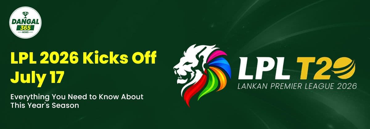 LPL 2026 Kicks Off July 17: Everything You Need to Know About This Year's Season